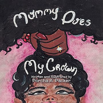 portada Mommy Does my Crown 