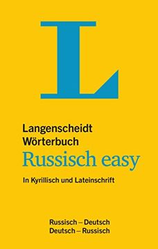 portada Langenscheidt Wörterbuch Russisch Easy: In Kyrillisch und Lateinschrift, Russisch-Deutsch/Deutsch-Russisch