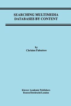 portada searching multimedia databases by content (en Inglés)