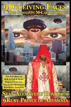 portada 9eyes 9deceiving Faces 9th Hour Testimony of Krassa Amun M Caddy 9mecca Chicago the Spirit of Prophecy: 9mecca Chicago the Spirit of Prophecy (en Inglés)