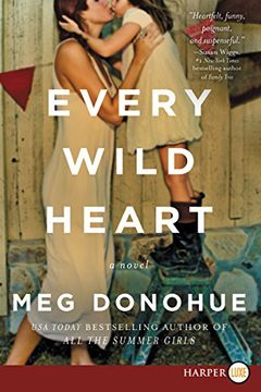 portada Every Wild Heart: A Novel