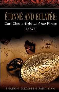 portada tonn and eclat e: cari chesterfield and the pirate (en Inglés)