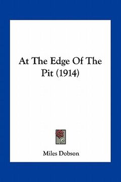 portada at the edge of the pit (1914)