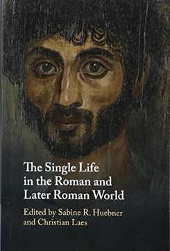 portada The Single Life in the Roman and Later Roman World 