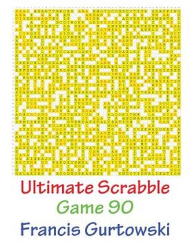 portada Ultimate Scrabble Game 90 (in English)