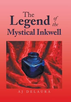 portada The Legend of the Mystical Inkwell (en Inglés)