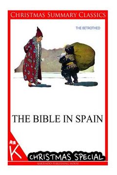 portada The Bible in Spain [christmas summary classics] (en Inglés)