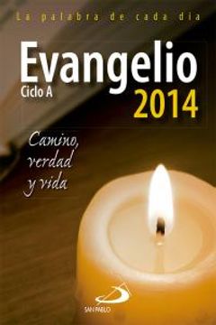 portada Evangelio 2014 letra grande: Camino, Verdad y Vida (Agendas)