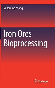 portada Iron Ores Bioprocessing (en Inglés)