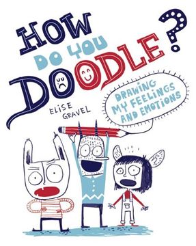 portada How do you Doodle? Drawing my Feelings and Emotions (in English)