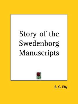 portada story of the swedenborg manuscripts (en Inglés)