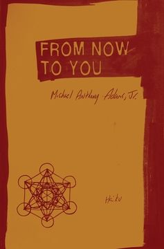 portada From Now to You: Haiku (en Inglés)