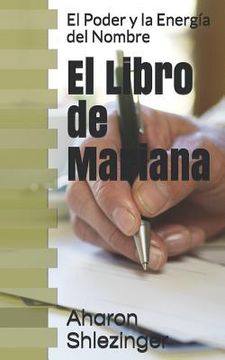 portada El Libro de Mariana: El Poder Y La Energía del Nombre (in Spanish)