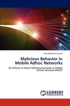 portada malicious behavior in mobile adhoc networks (en Inglés)