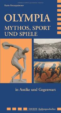portada Olympia: Mythos, Sport und Spiele in Antike und Gegenwart