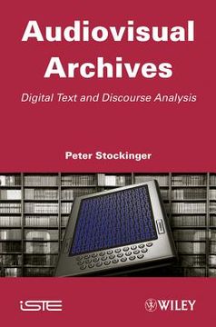 portada Audiovisual Archives: Digital Text and Discourse Analysis (in English)