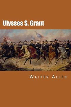 portada Ulysses S. Grant (en Inglés)