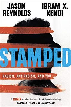 portada Stamped: Racism, Antiracism, and You: A Remix of the National Book Award-Winning Stamped From the Beginning (Thorndike Press Large Print Young Adult) (in English)