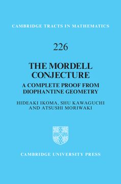 portada The Mordell Conjecture: A Complete Proof from Diophantine Geometry (en Inglés)