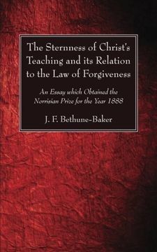 portada The Sternness of Christ's Teaching and its Relation to the law of Forgiveness (en Inglés)