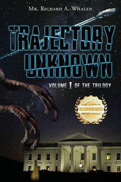 portada Trajectory Unknown: Volume I of the Trilogy (en Inglés)