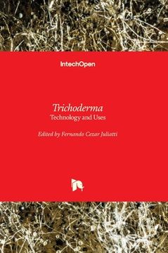 portada Trichoderma - Technology and Uses (en Inglés)