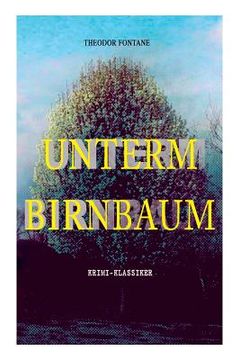 portada Unterm Birnbaum (Krimi-Klassiker) (in German)
