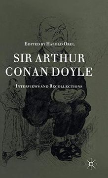 portada Sir Arthur Conan Doyle: Interviews and Recollections (en Inglés)