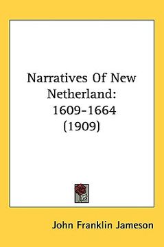 portada narratives of new netherland: 1609-1664 (1909) (in English)