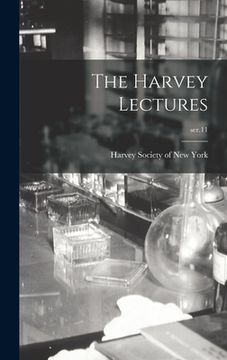 portada The Harvey Lectures; ser.11 (en Inglés)