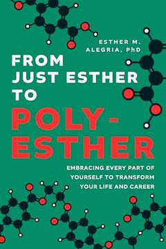 portada From Just Esther to Poly-Esther: Embracing Every Part of Yourself to Transform Your Life and Career (in English)