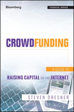 portada Crowdfunding: A Guide To Raising Capital On The Internet (en Inglés)