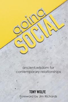 portada Going Social: Ancient Wisdom for Contemporary Relationships (en Inglés)