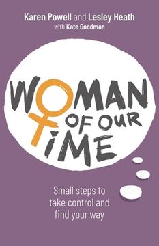 portada Woman of Our Time: Small Steps to Take Control and Find Your Way (in English)