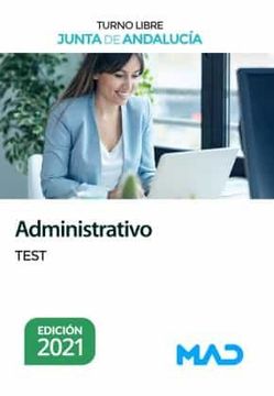 Administrativo de la Junta de Andalucía Turno Libre. Test