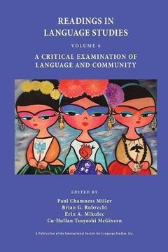 portada Readings in Language Studies Volume 6: A Critical Examination of Language and Community