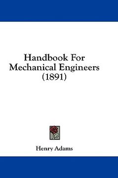 portada handbook for mechanical engineers (1891) (en Inglés)
