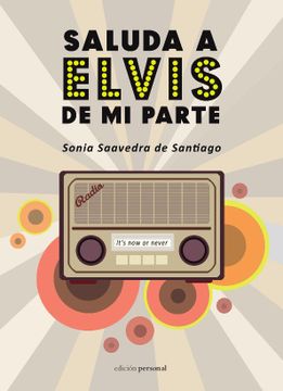 portada Saluda a Elvis de mi Parte (in Spanish)