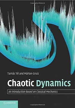 portada Chaotic Dynamics: An Introduction Based on Classical Mechanics (en Inglés)