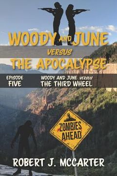 portada Woody and June versus the Third Wheel (en Inglés)