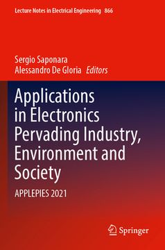 portada Applications in Electronics Pervading Industry, Environment and Society: Applepies 2021 (en Inglés)