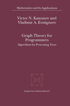 portada Graph Theory for Programmers: Algorithms for Processing Trees (en Inglés)