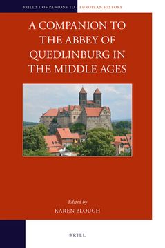 portada A Companion to the Abbey of Quedlinburg in the Middle Ages (en Inglés)