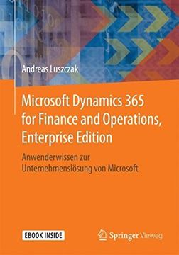 portada Microsoft Dynamics 365 for Finance and Operations, Enterprise Edition: Anwenderwissen zur Unternehmenslösung von Microsoft (en Alemán)