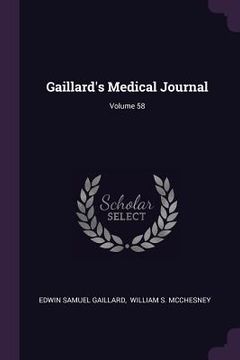 portada Gaillard's Medical Journal; Volume 58 (en Inglés)