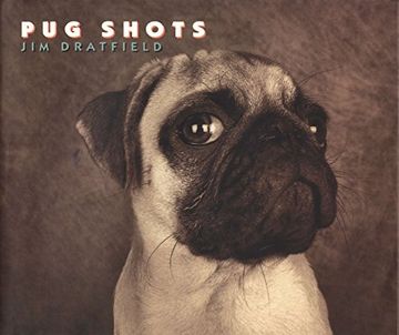 portada Pug Shots (en Inglés)