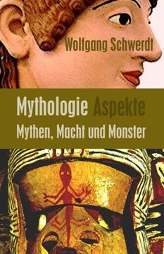 portada Mythologie Aspekte: Mythen, Macht und Monster (German Edition)