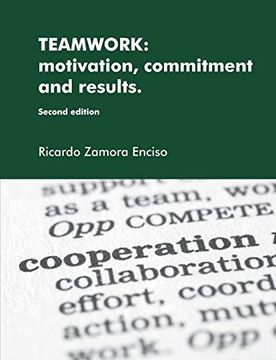 portada Teamwork: Motivation, Commitment and Results. (en Inglés)