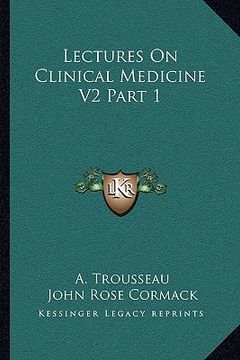 portada lectures on clinical medicine v2 part 1 (in English)