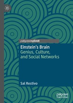 portada Einstein's Brain: Genius, Culture, and Social Networks (en Inglés)